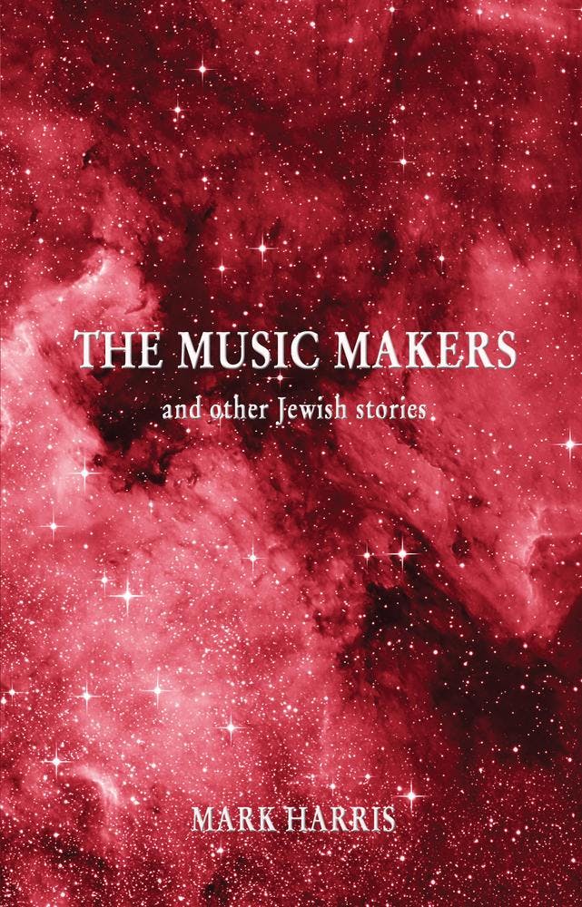 The Music Makers and other Jewish stories