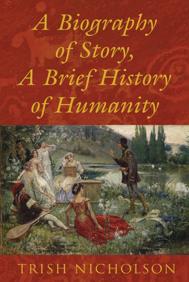 A Biography of Story, A Brief History of Humanity