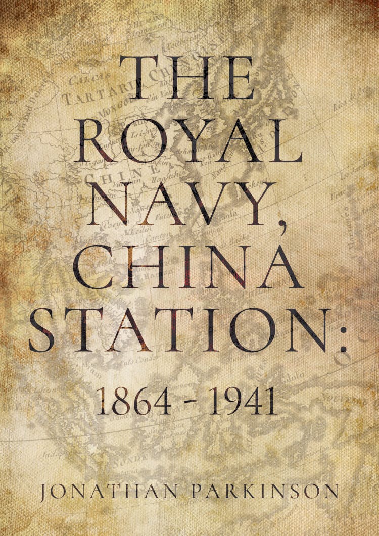 The Royal Navy, China Station: 1864 - 1941