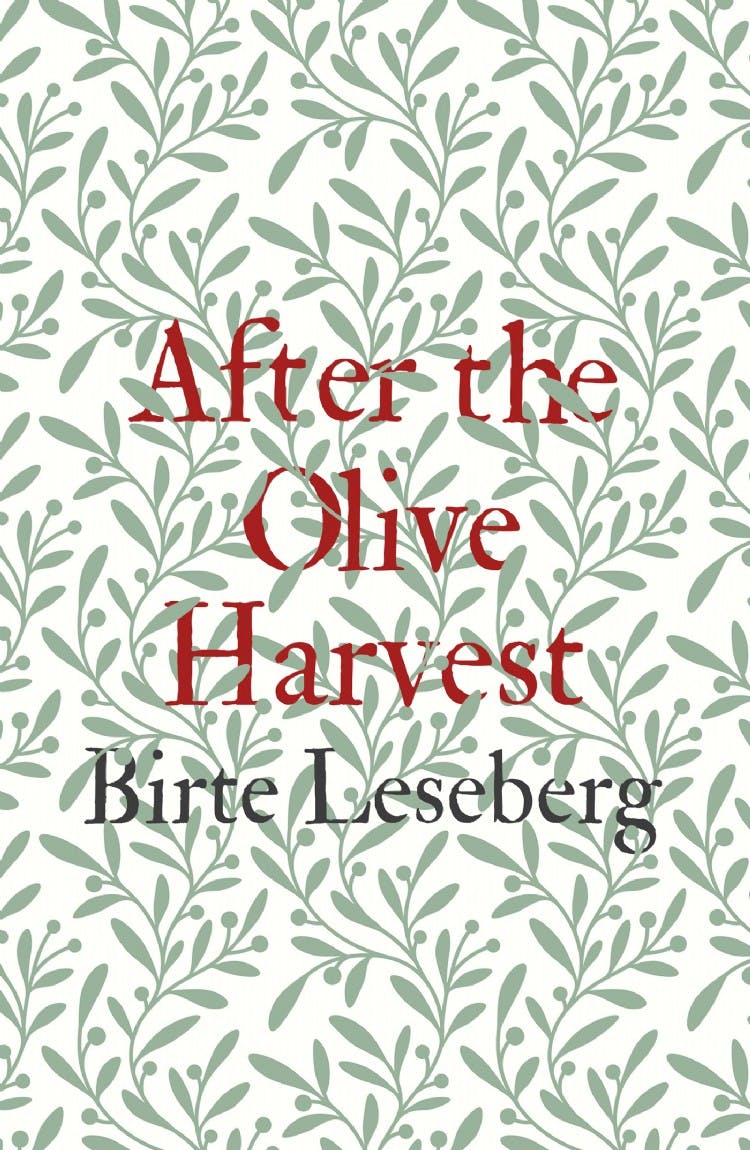 After the Olive Harvest