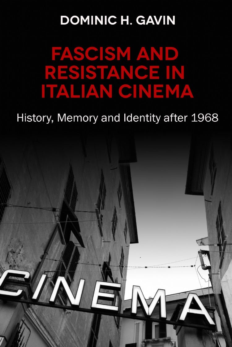 Fascism and Resistance in Italian Cinema