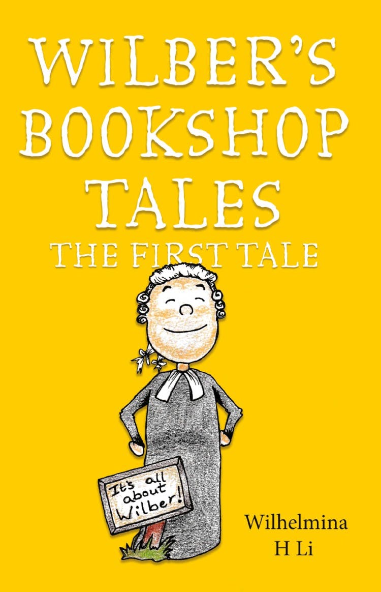 Wilber’s Bookshop Tales: The First Tale