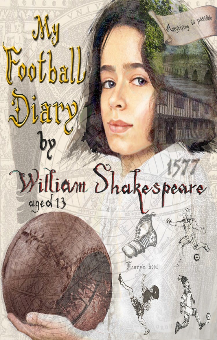 My Football Diary - by William Shakespeare