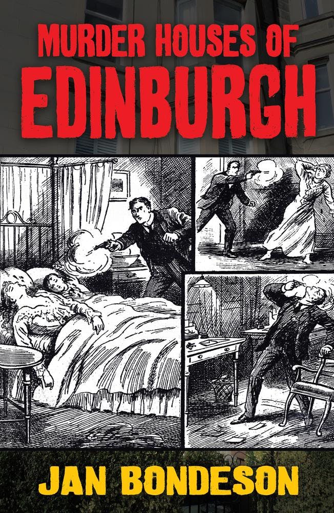 Murder Houses of Edinburgh