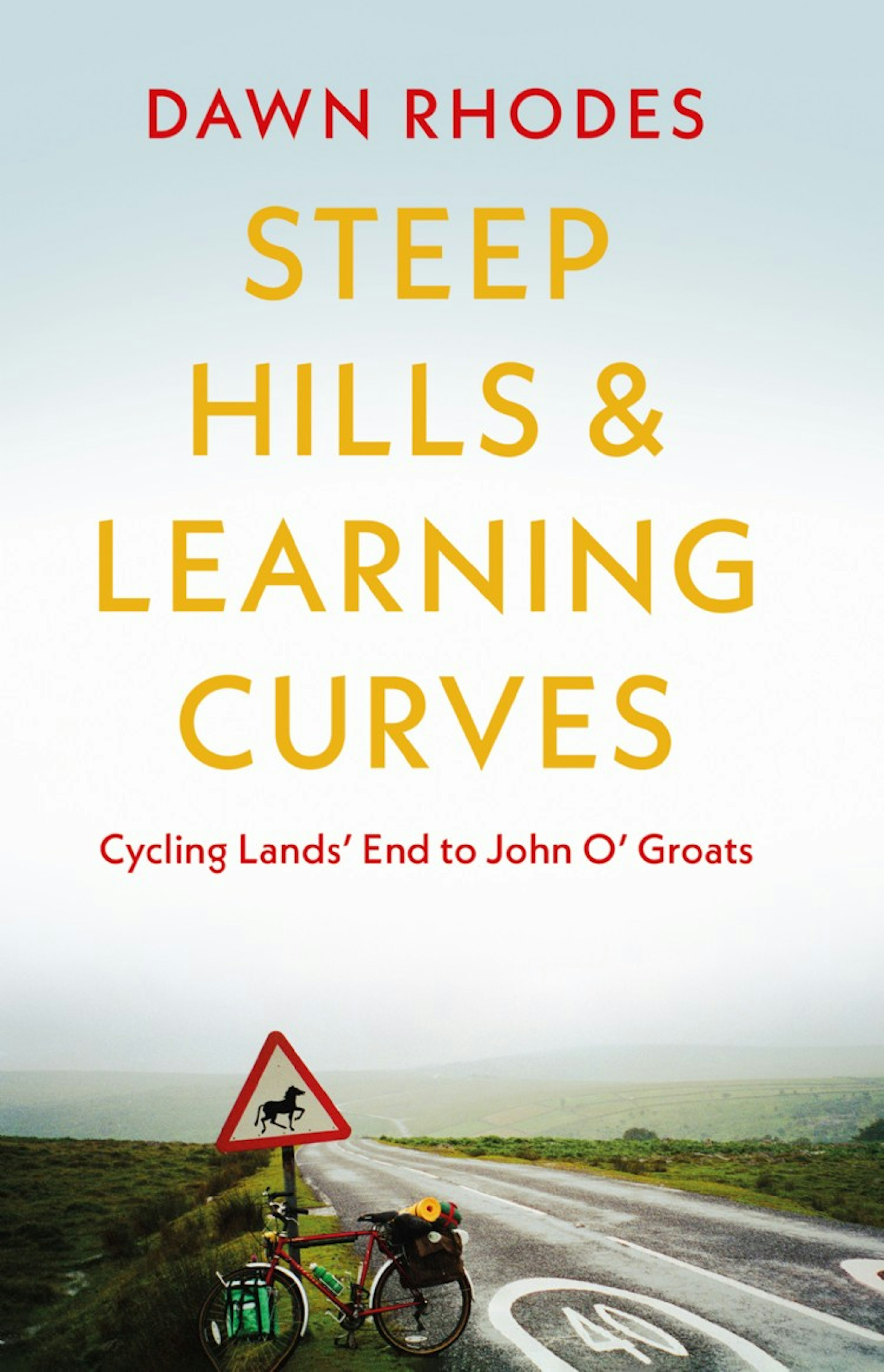 Steep Hills & Learning Curves: Cycling Lands’ End to John O’ Groats