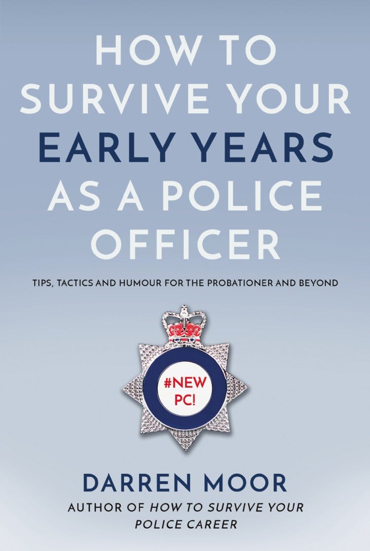 How To Survive Your Early Years As A Police Officer