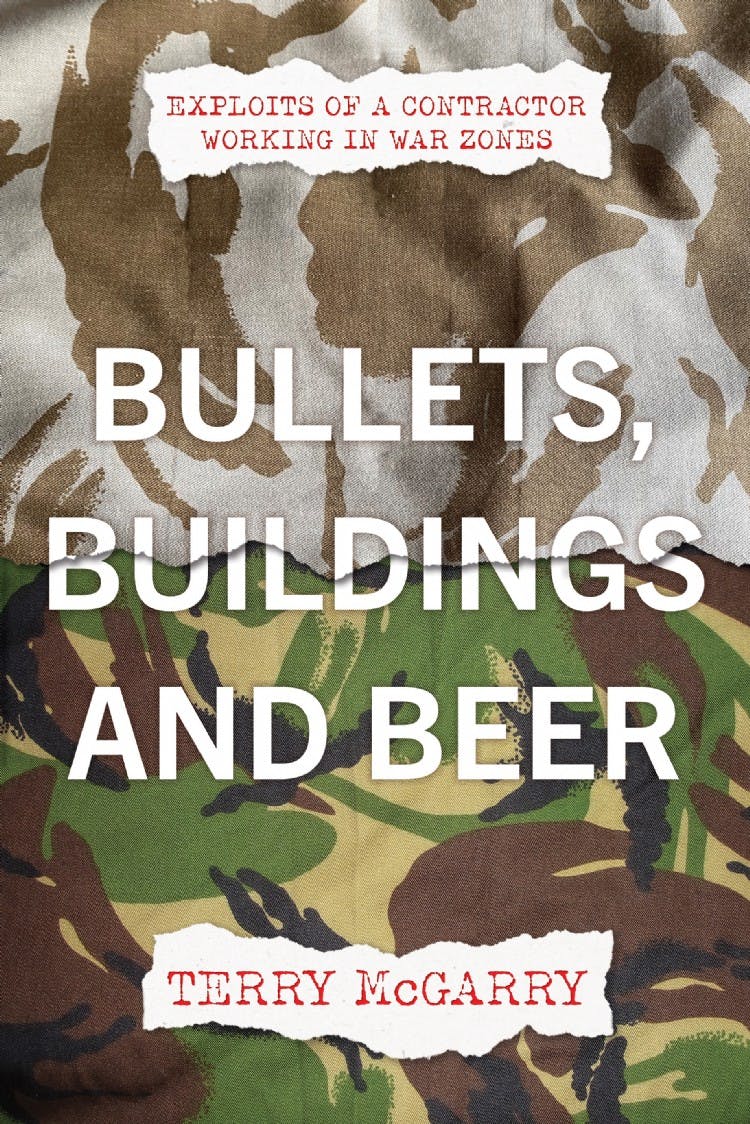 Bullets, Buildings and Beer