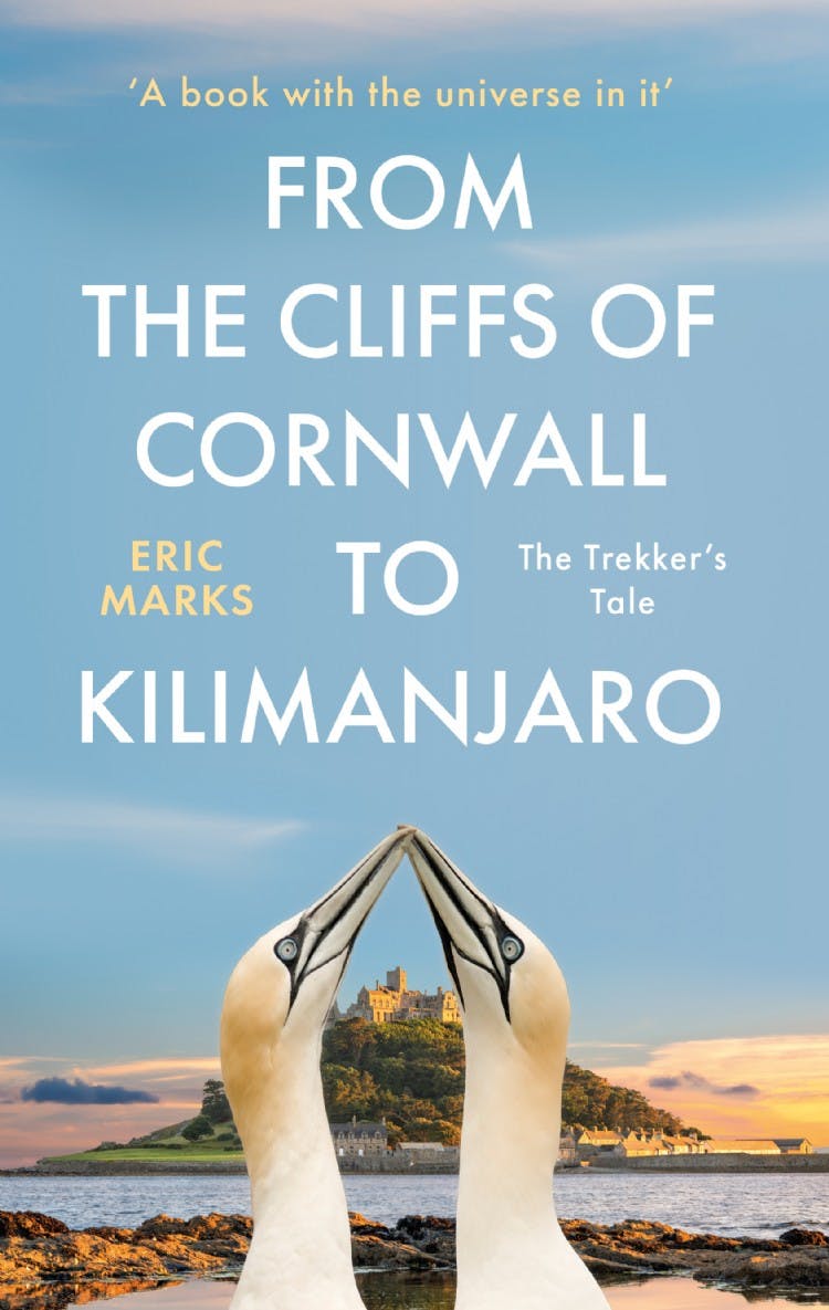 From the Cliffs of Cornwall to Kilimanjaro