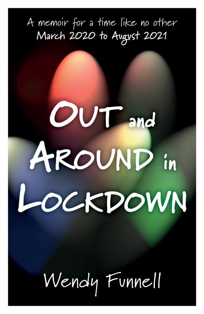 Out and Around in Lockdown