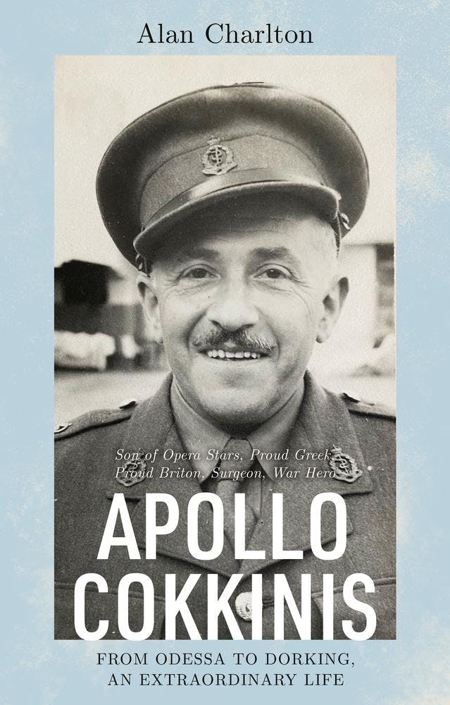 Apollo Cokkinis - from Odessa to Dorking, an Extraordinary Life