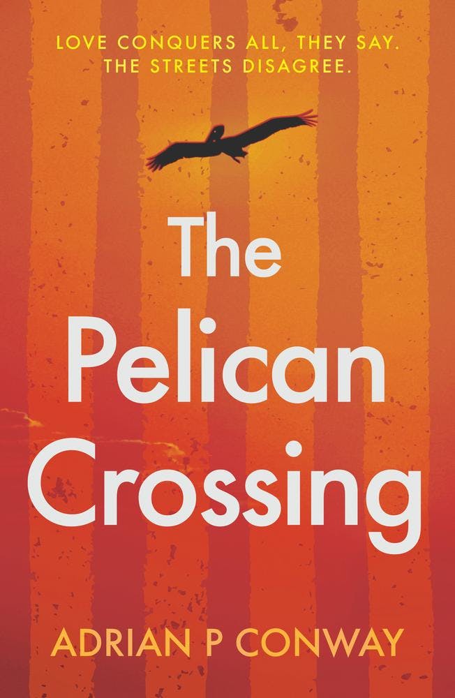 The Pelican Crossing