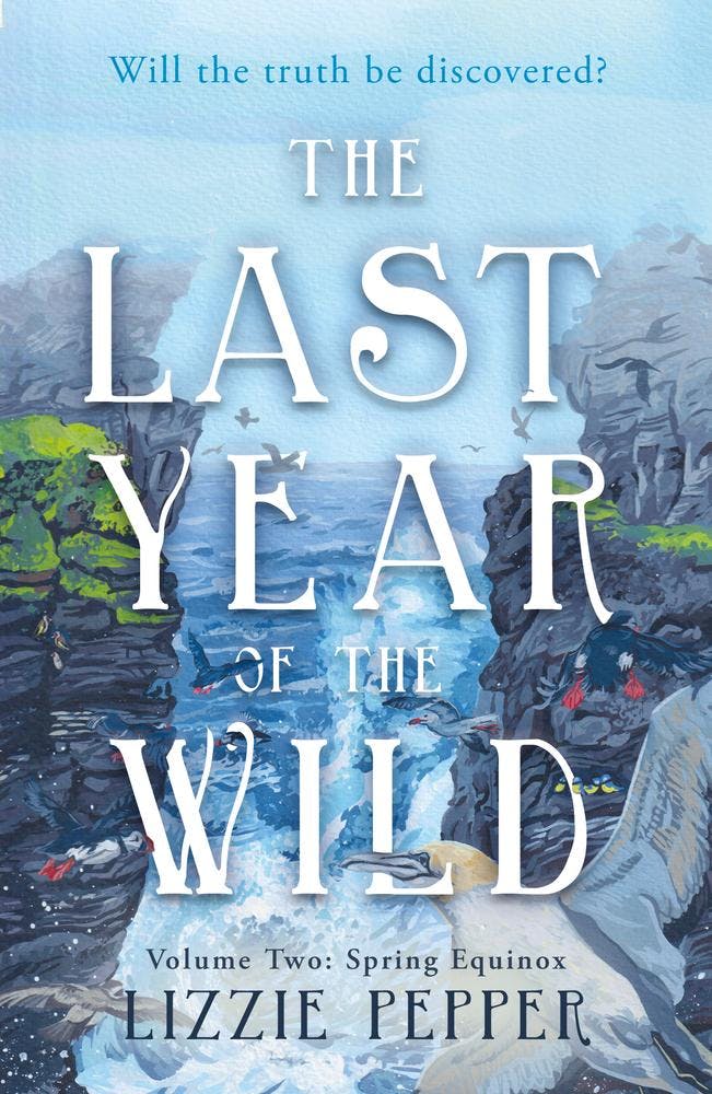 The Last Year of the Wild - Volume 2