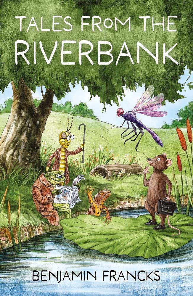 Tales From The Riverbank