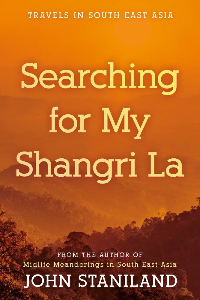 Searching for My Shangri La