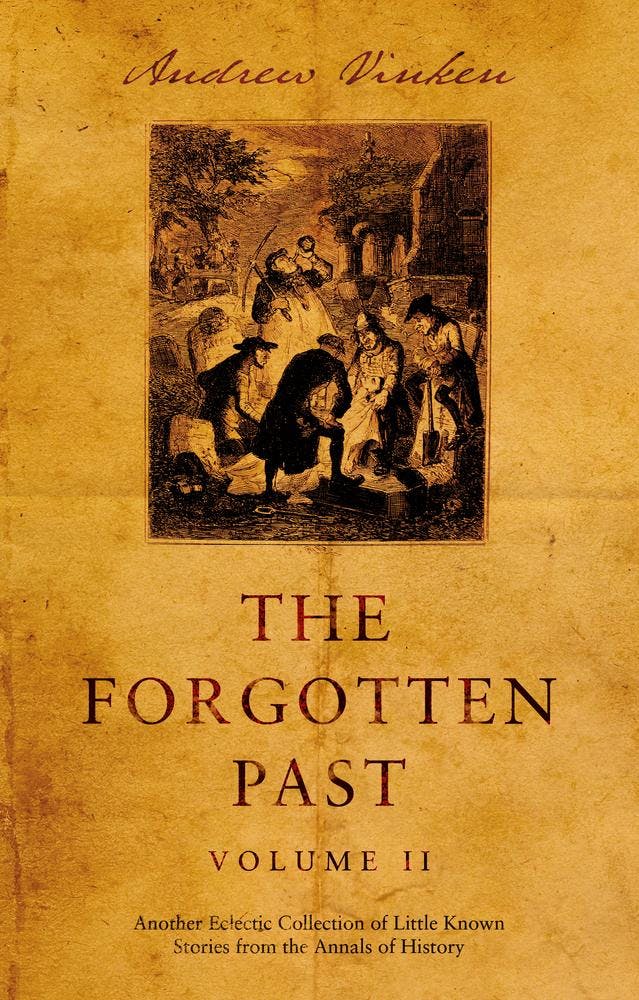 The Forgotten Past – Volume II