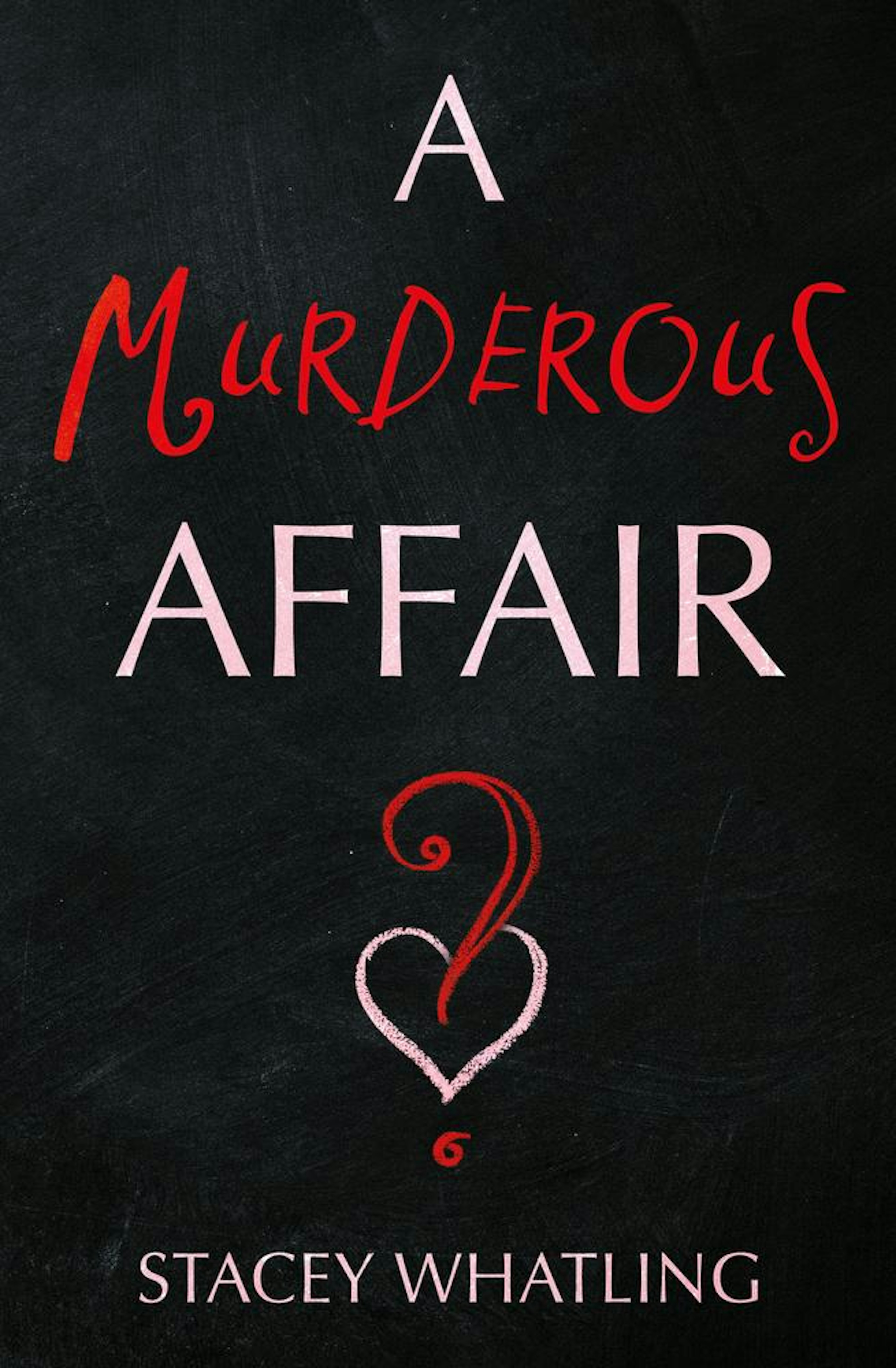 A Murderous Affair?