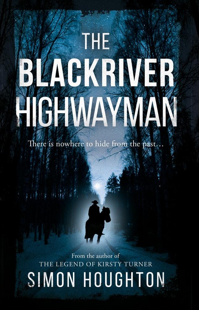 The Blackriver Highwayman
