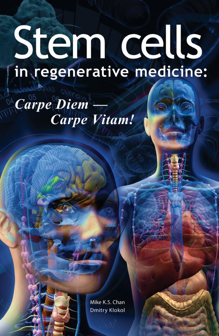 Stem Cells in Regenerative Medicine: Carpe Diem – Carpe Vitam!