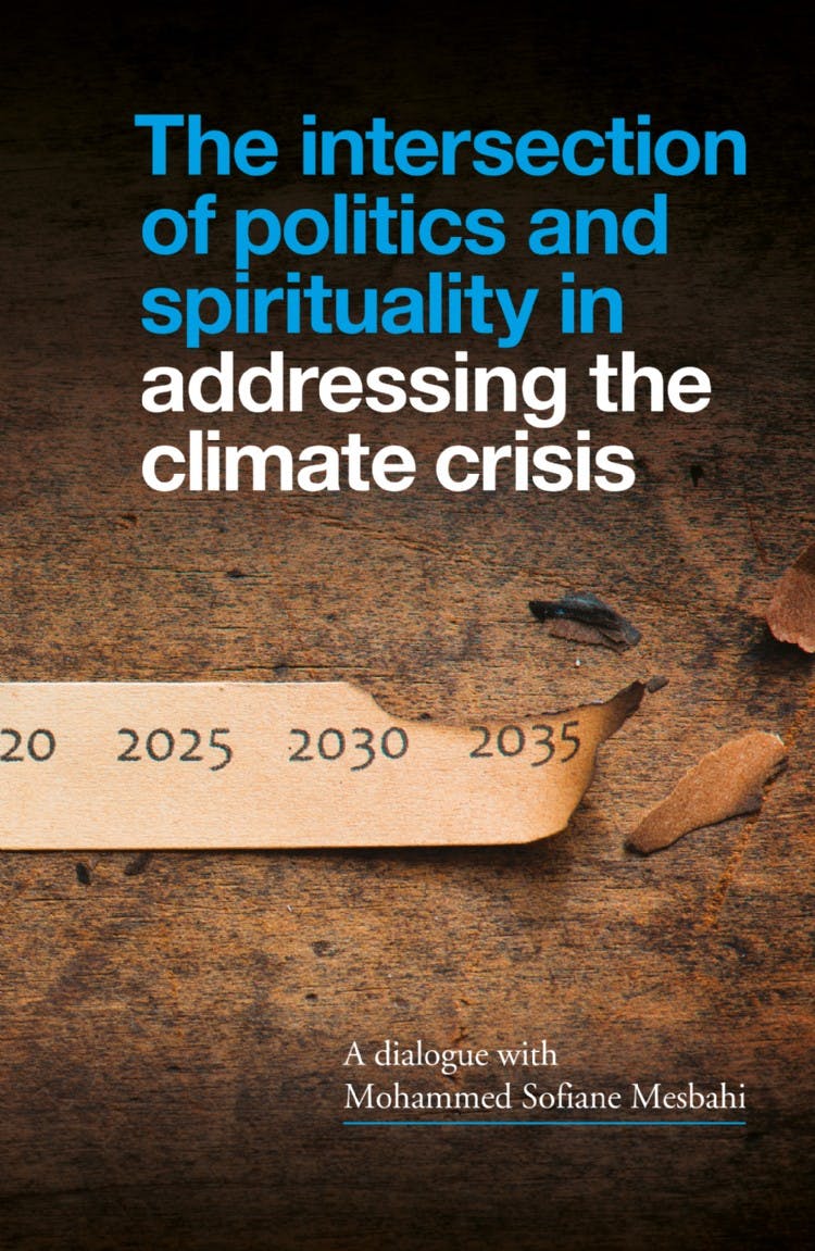 The Intersection of Politics and Spirituality in Addressing the Climate Crisis
