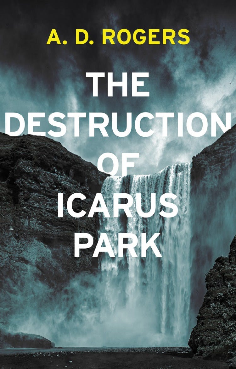 The Destruction Of Icarus Park