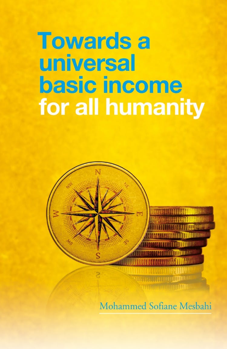 Towards a Universal Basic Income for All Humanity